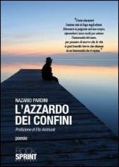 L' azzardo dei confini