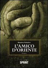 L' amico d'oriente