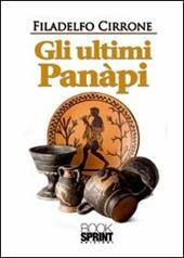 Gli ultimi Panàpi