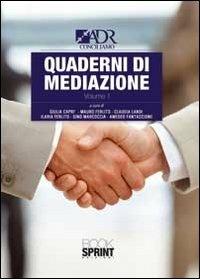 Quaderni di mediazione  - Libro BooksprintEdizioni 2012 | Libraccio.it