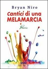 Cantici di una melamarcia