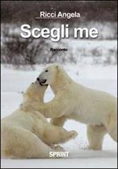 Scegli me