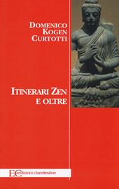 Itinerari zen e oltre