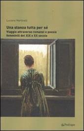 Una stanza tutta per sé. Viaggio attraverso romanzi e poesie femminili dal XIX al XX secolo