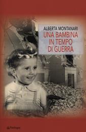 Una bambina in tempo di guerra