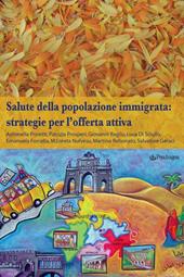 Salute della popolazione immigrata: strategie per l'offerta attiva
