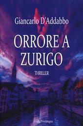 Orrore a Zurigo