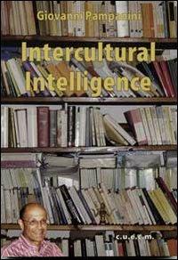 Interculteral intelligence - Giovanni Pampanini - Libro CUECM 2011 | Libraccio.it