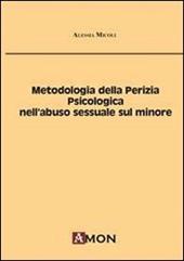 Metodologia della perizia psicologica nell'abuso sessuale sul minore