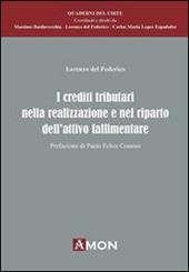 Crediti tributari nella realizzazione e nel riparto dell'attivo fallimentare