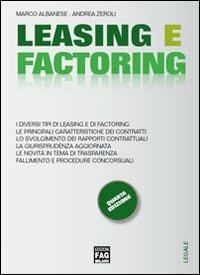 Leasing e factoring - Marco Albanese, Andrea Zeroli - Libro FAG 2012, Legale | Libraccio.it
