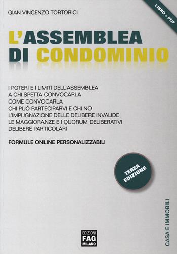 L' assemblea di condominio - Gian Vincenzo Tortorici - Libro FAG 2014, Casa e immobili | Libraccio.it