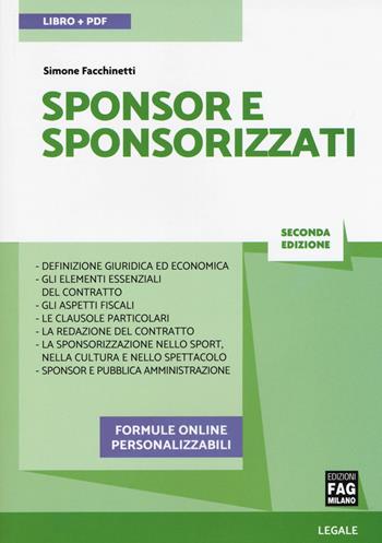 Sponsor e sponsorizzati. - Simone Facchinetti - Libro FAG 2019 | Libraccio.it