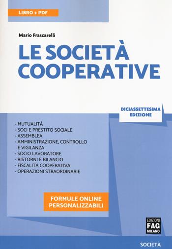 Le società cooperative. Con e-book. Con espansione online - Mario Frascarelli - Libro FAG 2018 | Libraccio.it