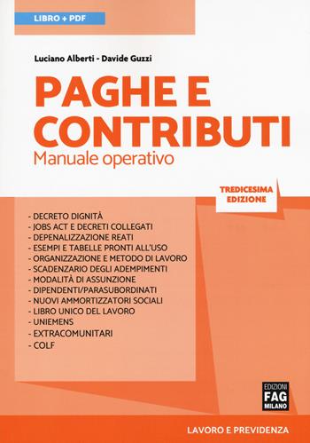 Paghe e contributi. Manuale operativo. Con ebook - Luciano Alberti, Davide Guzzi - Libro FAG 2018, Lavoro e previdenza | Libraccio.it