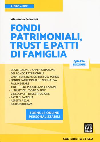 Fondi patrimoniali trust e patti di famiglia. Con e-book. Con espansione online - Sandra Ceccaroni - Libro FAG 2019, Contabilità e fisco | Libraccio.it