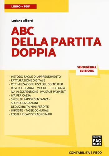 ABC della partita doppia - Luciano Alberti - Libro FAG 2019, Contabilità e fisco | Libraccio.it