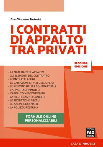 I contratti di appalto fra privati. - Gian Vincenzo Tortorici - Libro FAG 2021, Casa e immobili | Libraccio.it