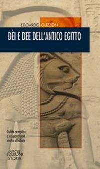 Dei e dee dell'antico Egitto - Edoardo Guzzon - Libro Neos Edizioni 2024 | Libraccio.it