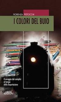 I colori del buio - Fiorenza Pistocchi - Libro Neos Edizioni 2019 | Libraccio.it