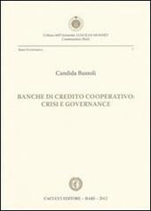 Banche di credito cooperativo. Crisi e governance