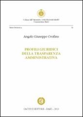 Profili giuridici della trasparenza amministrativa