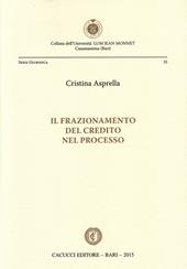 Il frazionamento del credito nel processo