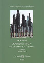 Il panegirico del 307 per Massimiano e Costantino