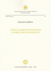 Annullamento d'ufficio e sorte del contratto