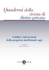 Confini e intersezioni della proprietà intellettuale oggi