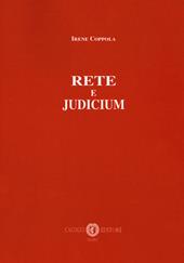 Rete e judicium. Nuova ediz.