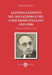 Alfonso Leonetti nel socialismo e nel comunismo italiano (1913-1930)