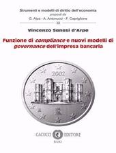 Funzione di compliance e nuovi modelli di governance dell'impresa bancaria