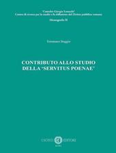 Contributo allo studio della «servitus poenae»