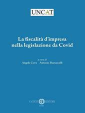 La fiscalità d'impresa nella legislazione da Covid