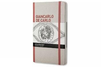 Inspiration and process in architecture. Giancarlo De Carlo. Ediz. illustrata  - Libro Moleskine 2011 | Libraccio.it