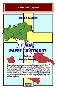 Italia paese cristiano? - Andrea Panerini - Libro La Bancarella (Piombino) 2012, Opere dello spirito | Libraccio.it