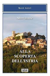 Alla scoperta dell'Istria