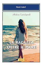 La ragazza oltre il mare