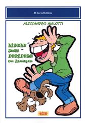 Ridere senza deridere con Alessandro