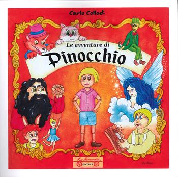 Le avventure di Pinocchio - Carlo Collodi - Libro La Bancarella (Piombino) 2022, Infanzia | Libraccio.it