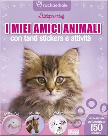 I miei amici animali. Con tanti stickers e attività. Ediz. illustrata - Rachael Hale - Libro Vega Edizioni 2012 | Libraccio.it