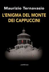 L'enigma del monte dei cappuccini