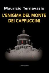 L'enigma del monte dei cappuccini