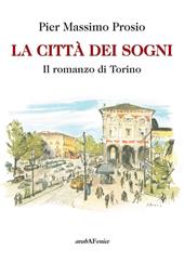 La città dei sogni