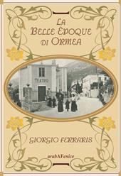 La Belle Époque di Ormea