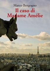 Il caso di Madame Amélie