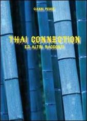 Thai connection ed altri racconti