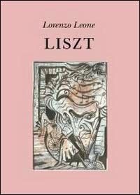 Liszt - Lorenzo Leone - Libro Youcanprint 2011 | Libraccio.it