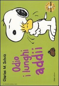 Odio i lunghi addii. Celebrate Peanuts 60 years. Vol. 20 - Charles M. Schulz - Libro Dalai Editore 2011, Peanuts a colori | Libraccio.it